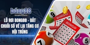 Lô rơi BONG88